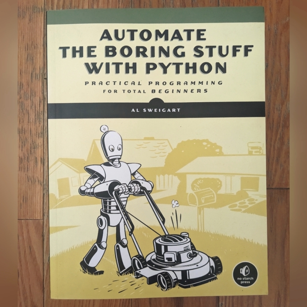Automate The Boring Stuff With Python Book